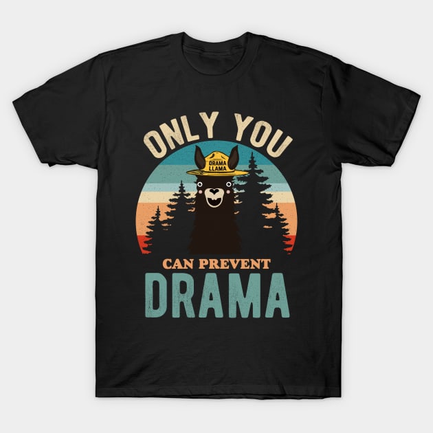 The Original Only You Can Prevent Llama Dramam Sunset Bear Smokey Parody T-Shirt by DesIndie